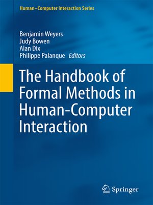cover image of The Handbook of Formal Methods in Human-Computer Interaction